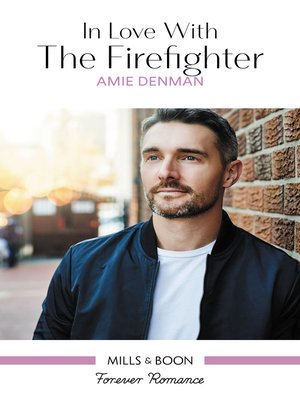 cover image of In Love With the Firefighter